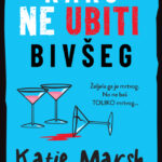 Kako ne ubiti bivšeg