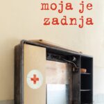 Moja je zadnja