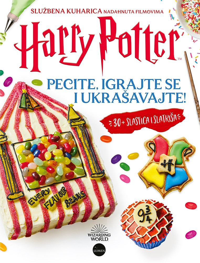 Službena kuharica nadahnuta filmovima o najpoznatijem čarobnjaku : Harry Potter - Pecite, igrajte se i ukrašavajte