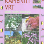 Kameniti vrt – tehnike i prakse obrađivanja
