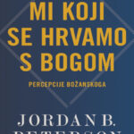 Mi koji se hrvamo s Bogom
