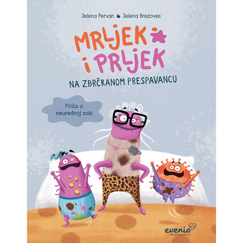 Mrljek i Prljek na zbrčkanome prespavancu – Priča o neurednoj sobi