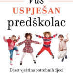 Vaš uspješan predškolac