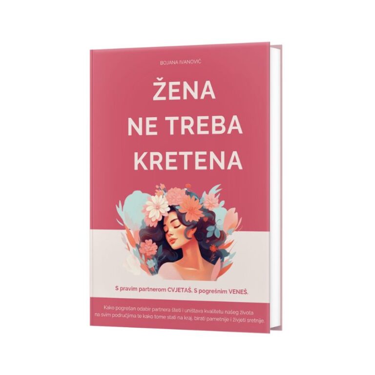 Žena ne treba kretena