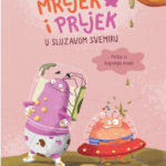 Mrljek i Prljek u sluzavom svemiru – Priča o kopanju nosa