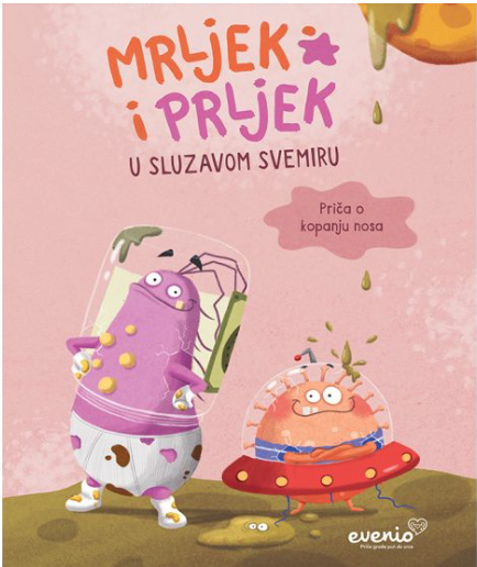 Mrljek i Prljek u sluzavom svemiru – Priča o kopanju nosa