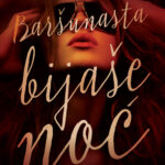 Barsunasta-bijase-noc-500pix