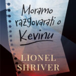 Moramo razgovarati o Kevinu