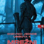 Dnevnici jednog Ubibota 4 – Mrežni učinak