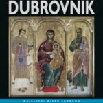 Dubrovnik – Najljepši biser Jadrana