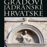 Gradovi jadranske Hrvatske