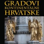 Gradovi kontinentalne Hrvatske