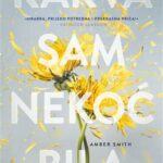 Kakva sam nekoć bila