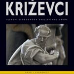 Križevci – Vjekovi slobodnoga kraljevskog grada