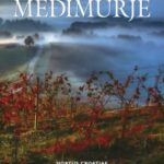 Međimurje – Hortus Croatiae
