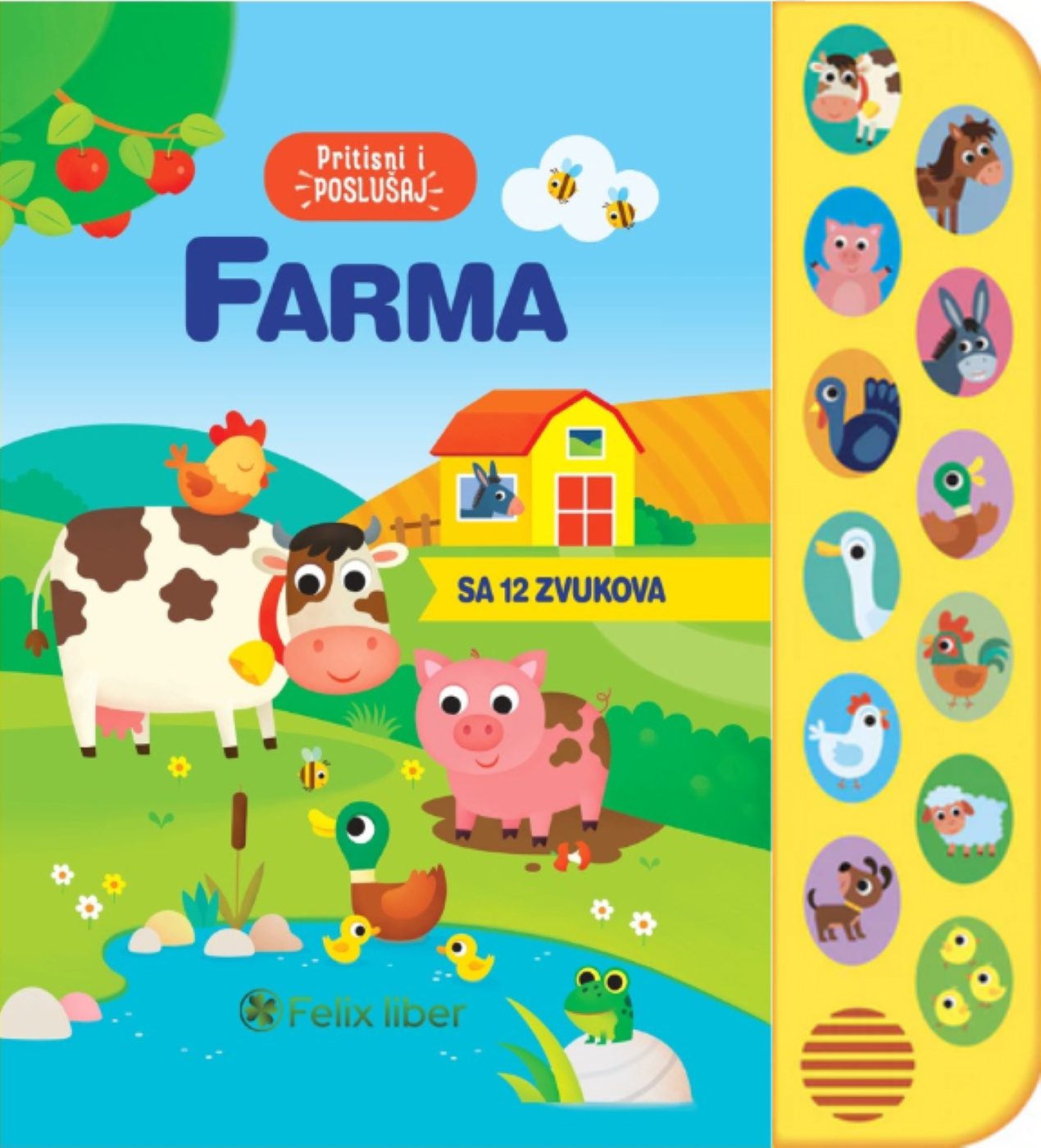 Pritisni i poslušaj - Farma