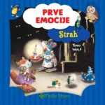 Prve emocije – Strah