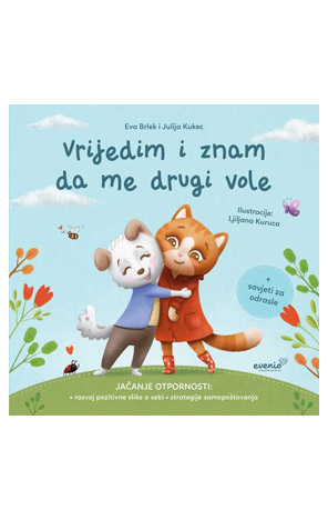 Vrijedim i znam da me drugi vole
