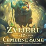 Zvijeri iz Čemerne šume
