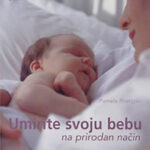 Umirite svoju bebu na prirodan način