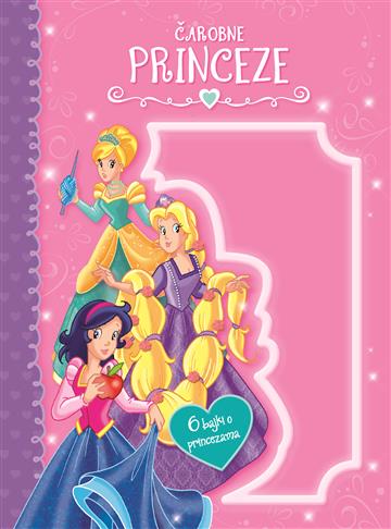Čarobne princeze - 6 bajki