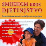 Igrom i smjehom kroz djetinjstvo