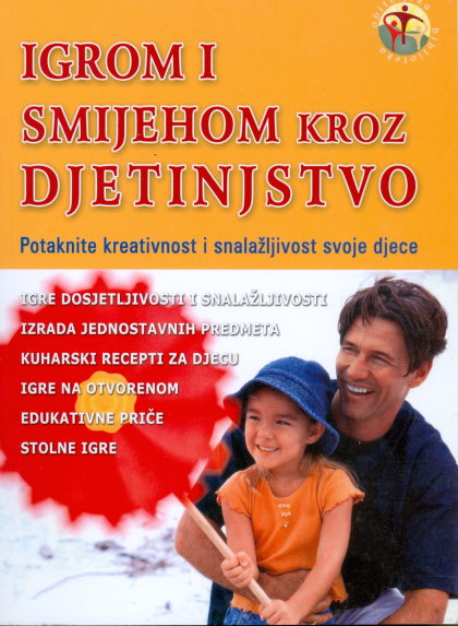 Igrom i smjehom kroz djetinjstvo
