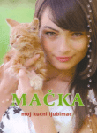 Mačka – moj kućni ljubimac