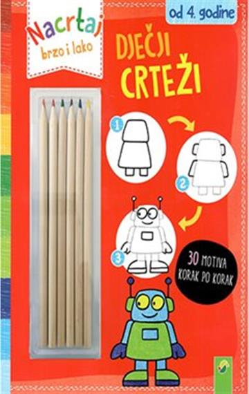 Nacrtaj brzo i lako - Dječji crteži