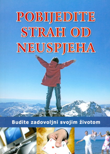 Pobijedite strah od neuspjeha