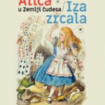 Alica u Zemlji čudesa / Iza zrcala